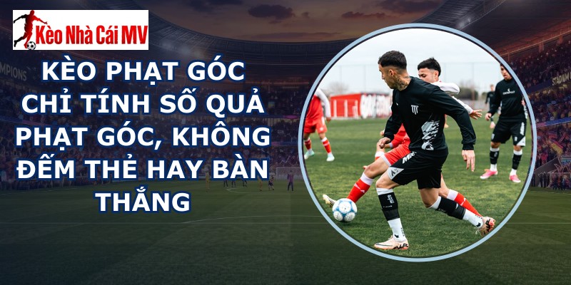 kèo phạt góc